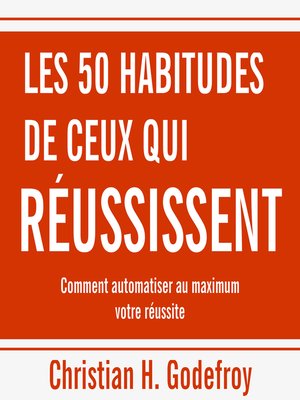 cover image of 50 habitudes de ceux qui réussissent, Les